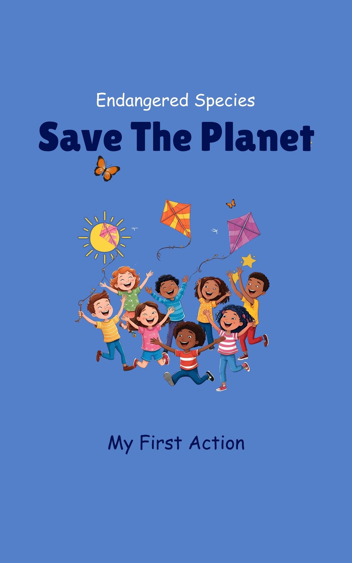 Endangered Species: My First Action Kindle Edition
